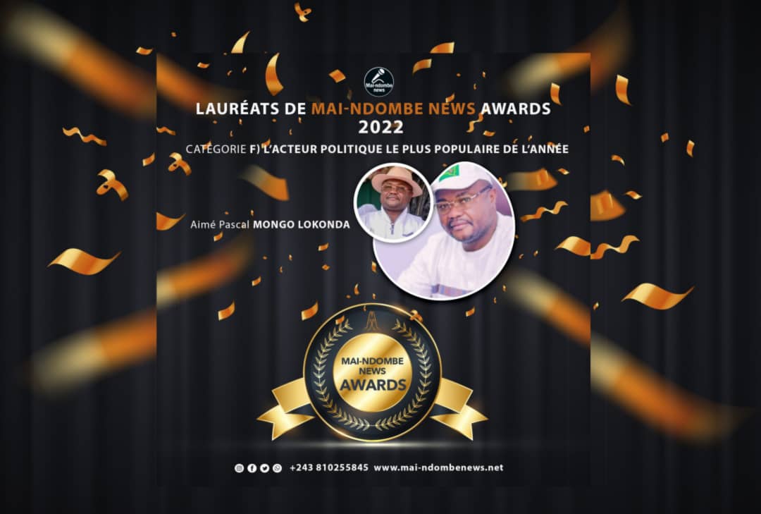 Mai-Ndombe News Awards 2022 : Aimé Mongo plébiscité l’acteur politique le plus populaire de Mai-Ndombe