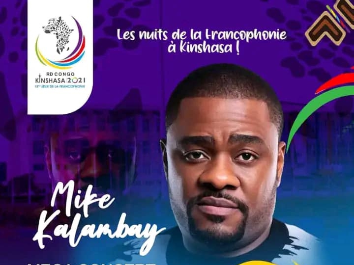 IXes jeux de la Francophonie : Mike Kalambay prestera sur un même podium que Ferré Gola, Me Gims et d’autres artistes